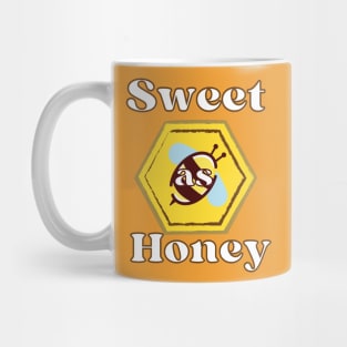 sweet as honey Mug